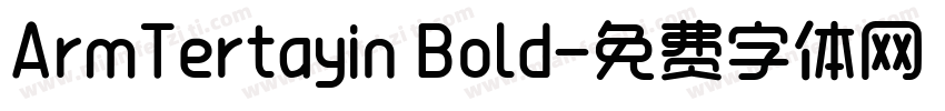 ArmTertayin Bold字体转换